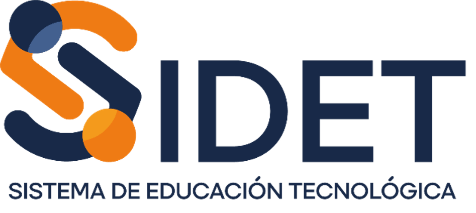 SIDET -SISTEMA DE EDUCACIÓN TECNOLÓGICA